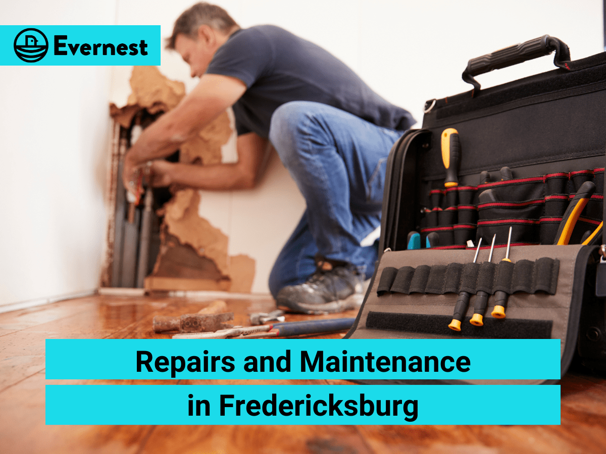 Repairs and Maintenance in Fredericksburg: Navigating Responsibilities with a Property Management Company